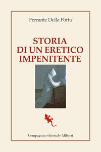 Produktbild: Storia di un eretico impenitente