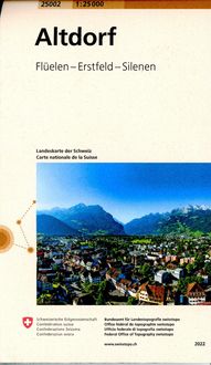 Swisstopo 1 : 25 000  Altdorf Bundesamt für Landestopografie swisstopo
