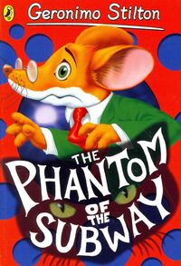 Produktbild: Stilton, G: The Phantom of the Subway