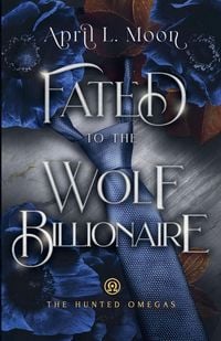 Produktbild: Fated to the Wolf Billionaire