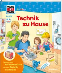 Bild vom Artikel Technik zu Hause / Was ist was junior Bd. 32 vom Autor Martin Stiefenhofer