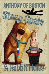 Produktbild: Steep Goals and Rabbit Holes