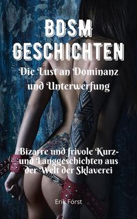 Produktbild: BDSM Geschichten - Die Lust an Dominanz und Unterwerfung