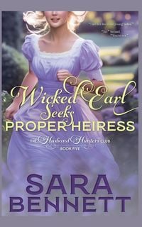Produktbild: Wicked Earl Seeks Proper Heiress