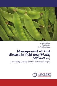 Produktbild: Management of Rust disease in field pea (Pisum sativum L.)