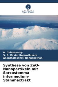 Produktbild: Synthese von ZnO-Nanopartikeln mit Sarcostemma intermedium-Stammextrakt