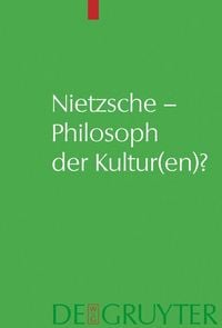Produktbild: Nietzsche - Philosoph der Kultur(en)?