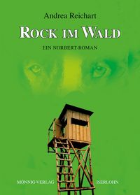 Produktbild: ROCK IM WALD - Ein Norbert-Roman