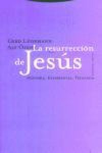 Produktbild: La resurrecci&oacute;n de Jes&uacute;s. Historia, experiencia, teolog&iacute;a