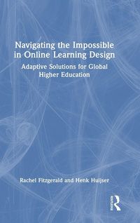 Produktbild: Navigating the Impossible in Online Learning Design