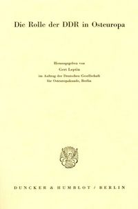 Produktbild: Die Rolle der DDR in Osteuropa.