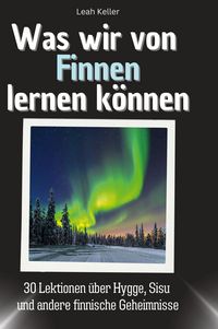 Produktbild: Was wir von Finnen lernen k&ouml;nnen