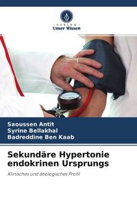 Produktbild: Sekund&auml;re Hypertonie endokrinen Ursprungs
