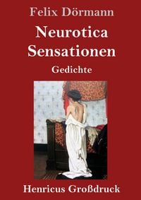 Produktbild: Neurotica / Sensationen (Gro&szlig;druck)
