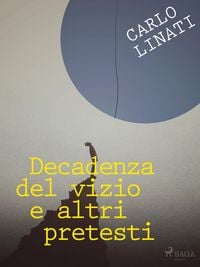Produktbild: Decadenza del vizio e altri pretesti
