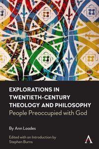 Produktbild: Explorations in Twentieth-century Theology and Philosophy