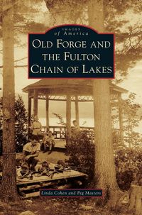 Produktbild: Old Forge and the Fulton Chain of Lakes
