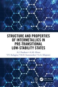 Produktbild: Structure and Properties of Intermetallics in Pre-Transitional Low-Stability States