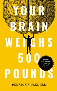 Produktbild: Your Brain Weighs 500 Pounds