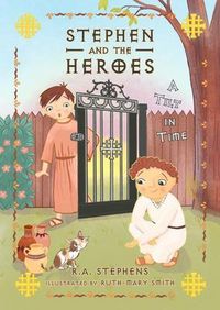 Produktbild: Stephen and the Heroes Book 1