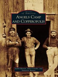Produktbild: Angels Camp and Copperopolis