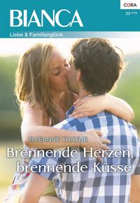 Produktbild: Brennende Herzen, brennende K&uuml;sse