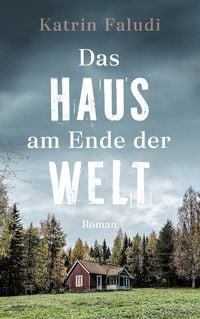 Produktbild: Das Haus am Ende der Welt