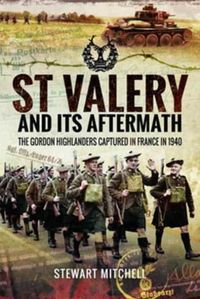 Produktbild: Mitchell, S: St Valery and Its Aftermath