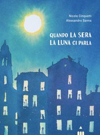 Produktbild: Quando la sera la luna ci parla