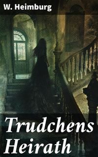 Produktbild: Trudchens Heirath