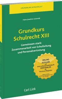 Produktbild: Grundkurs Schulrecht XIII