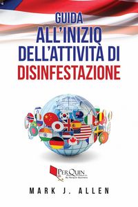 Produktbild: Guida all'Inizio dell'Attivit&agrave; di Disinfestazione
