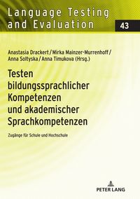 Produktbild: Testen bildungssprachlicher Kompetenzen und akademischer Sprachkompetenzen