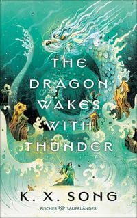 Produktbild: The Dragon Wakes With Thunder