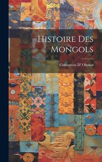 Produktbild: Histoire Des Mongols