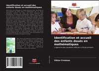 Produktbild: Identification et accueil des enfants dou&eacute;s en math&eacute;matiques