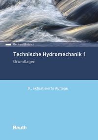 Bild vom Artikel Technische Hydromechanik 1 vom Autor Gerhard Bollrich