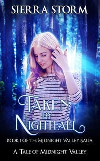Produktbild: Taken by Nightfall (The Midnight Valley Saga, #1)