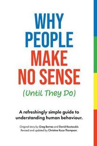 Produktbild: Why People Make No Sense (Until They Do)