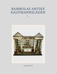 Produktbild: Bambolas Antike Kaufmannsl&auml;den