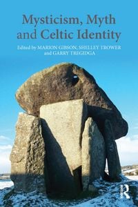 Produktbild: Mysticism, Myth and Celtic Identity