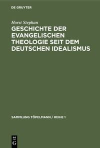Produktbild: Geschichte der evangelischen Theologie seit dem deutschen Idealismus