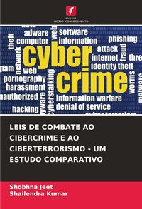 Produktbild: Leis De Combate Ao Cibercrime E Ao Ciberterrorismo - Um Estudo Comparativo