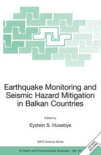 Produktbild: Earthquake Monitoring and Seismic Hazard Mitigation in Balkan Countries