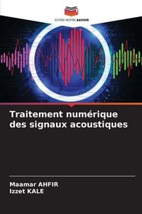 Produktbild: Traitement num&eacute;rique des signaux acoustiques