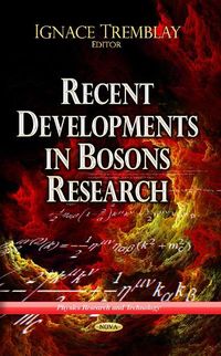 Produktbild: Recent Developments in Bosons Research