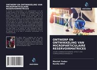 Produktbild: Ontwerp En Ontwikkeling Van Microparticulaire Reservoirmatrices