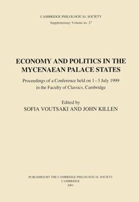Produktbild: Economy and Politics in the Mycenaean Palace States