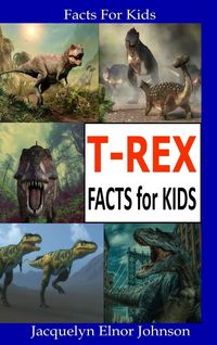 Produktbild: T-Rex Facts for Kids