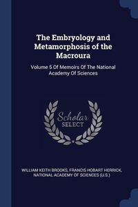 Produktbild: The Embryology and Metamorphosis of the Macroura